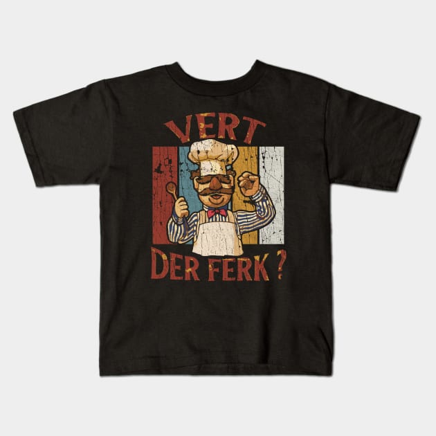 CHEFF VERT DER FERK VINTAGE Kids T-Shirt by loveislive8